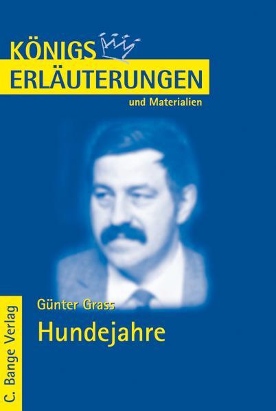 Cover-Bild Hundejahre von Günter Grass. Textanalyse und Interpretation.