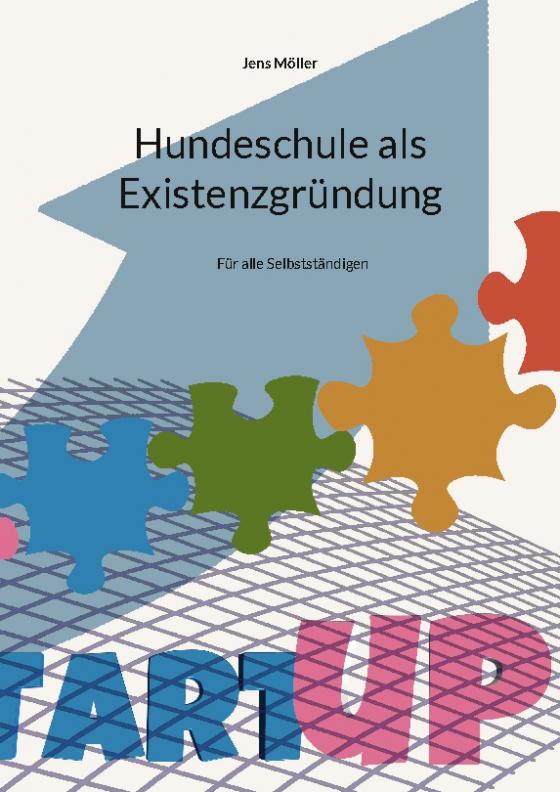 Cover-Bild Hundeschule als Existenzgründung