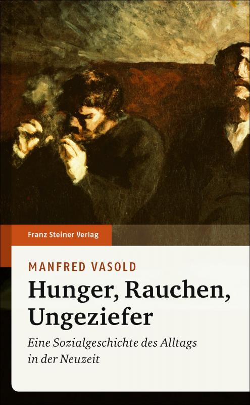 Cover-Bild Hunger, Rauchen, Ungeziefer