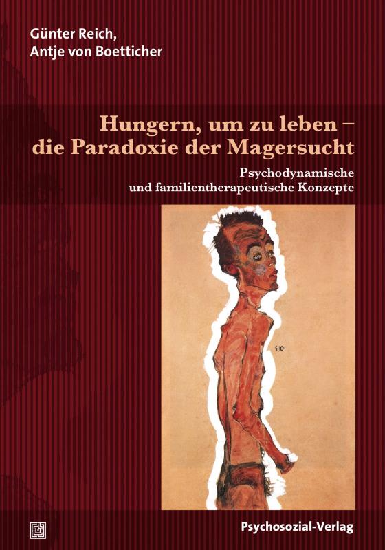 Cover-Bild Hungern, um zu leben – die Paradoxie der Magersucht