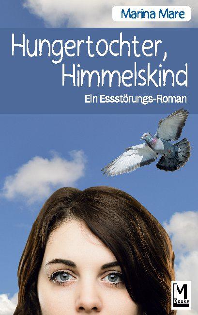 Cover-Bild Hungertochter, Himmelskind