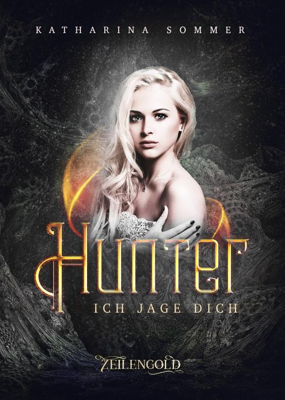 Cover-Bild Hunter - Ich jage dich