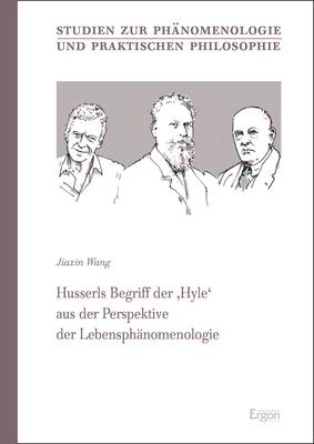 Cover-Bild Husserls Begriff der 'Hyle' aus der Perspektive der Lebensphänomenologie