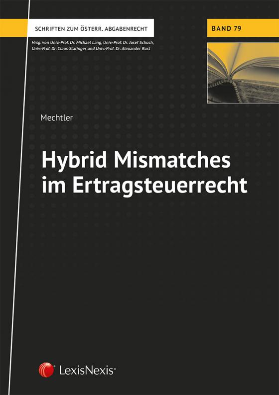 Cover-Bild Hybrid Mismatches im Ertragsteuerrecht