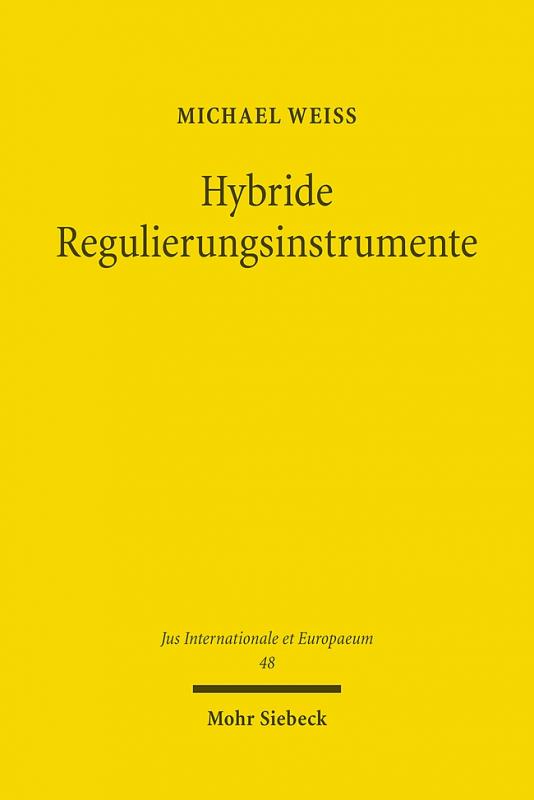 Cover-Bild Hybride Regulierungsinstrumente