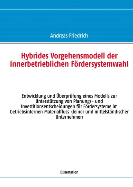 Cover-Bild Hybrides Vorgehensmodell der innerbetrieblichen Fördersystemwahl