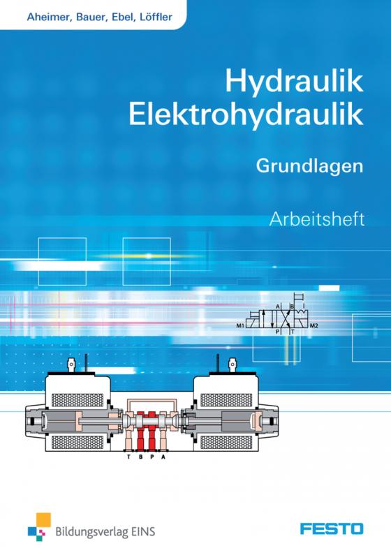 Cover-Bild Hydraulik und Elektrohydraulik / Hydraulik / Elektrohydraulik