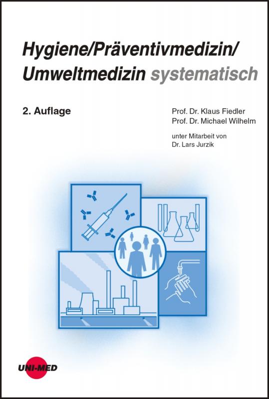 Cover-Bild Hygiene / Präventivmedizin / Umweltmedizin systematisch