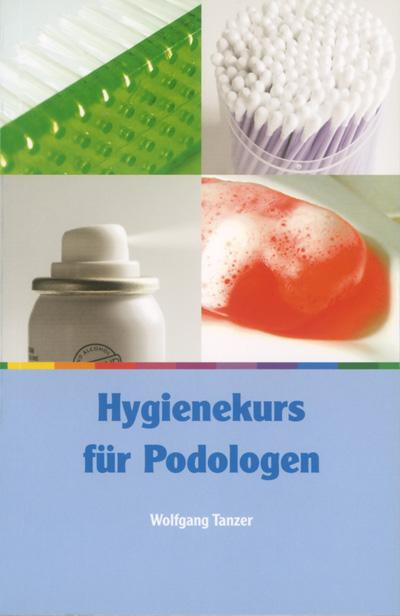 Cover-Bild Hygienekurs für Podologen