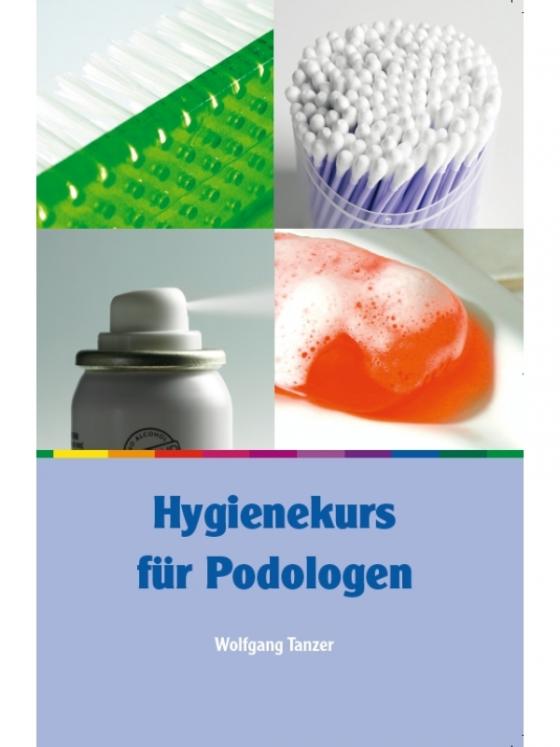 Cover-Bild Hygienekurs für Podologen