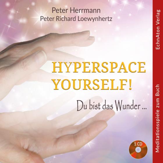Cover-Bild HYPERSPACE YOURSELF!