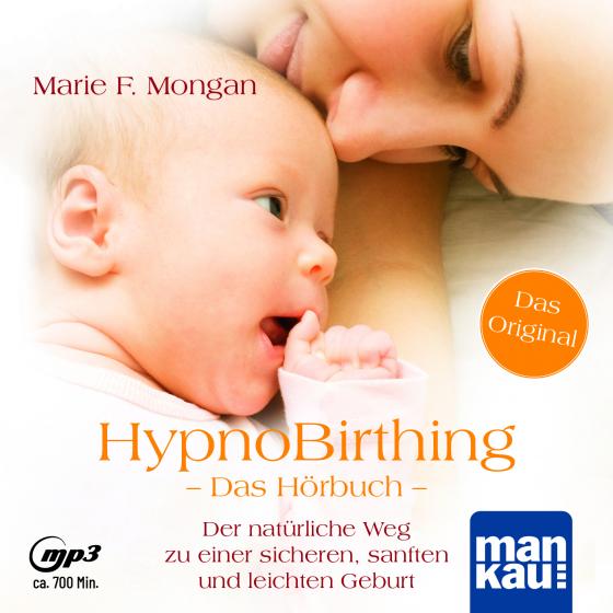 Cover-Bild HypnoBirthing. Das Hörbuch