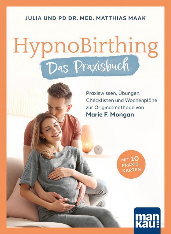 Cover-Bild HypnoBirthing. Das Praxisbuch