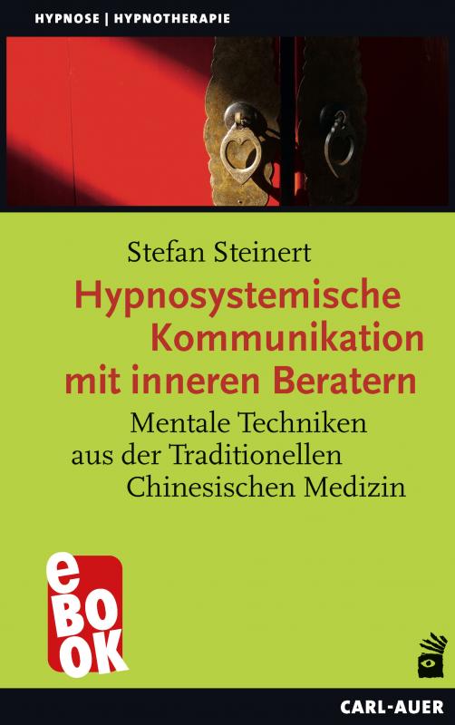 Cover-Bild Hypnosystemische Kommunikation mit inneren Beratern