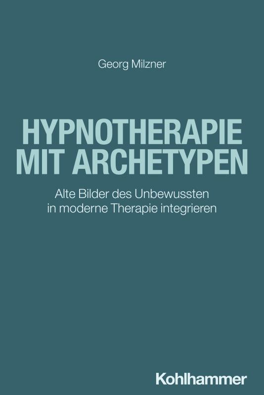 Cover-Bild Hypnotherapie mit Archetypen