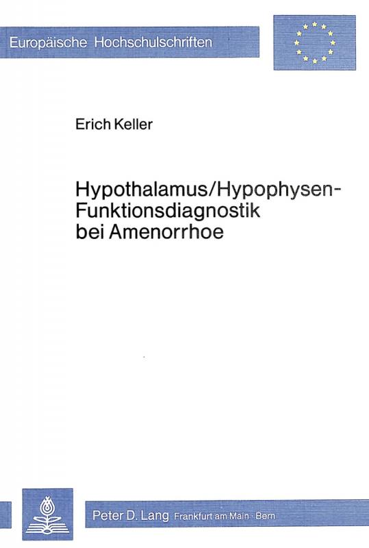 Cover-Bild Hypothalamus/Hypophysen - Funktionsdiagnostik bei Amenorrhoe