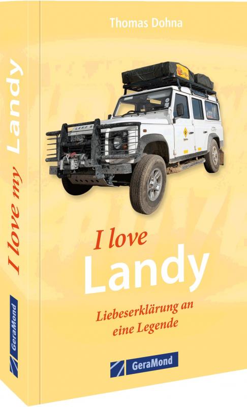 Cover-Bild I love my Landy – Liebeserklärung an eine Legende