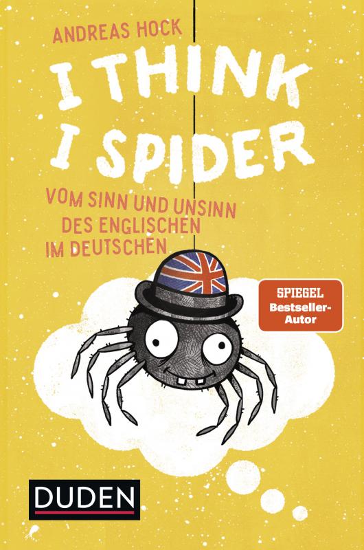 Cover-Bild I Think I Spider