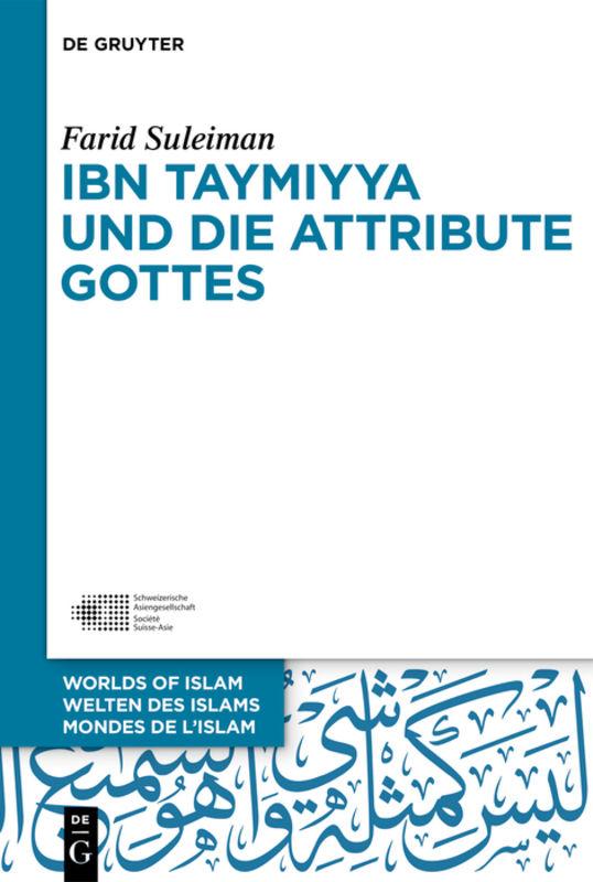 Cover-Bild Ibn Taymiyya und die Attribute Gottes