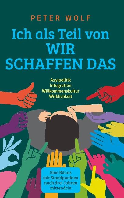 Cover-Bild Ich als Teil von "Wir schaffen das"