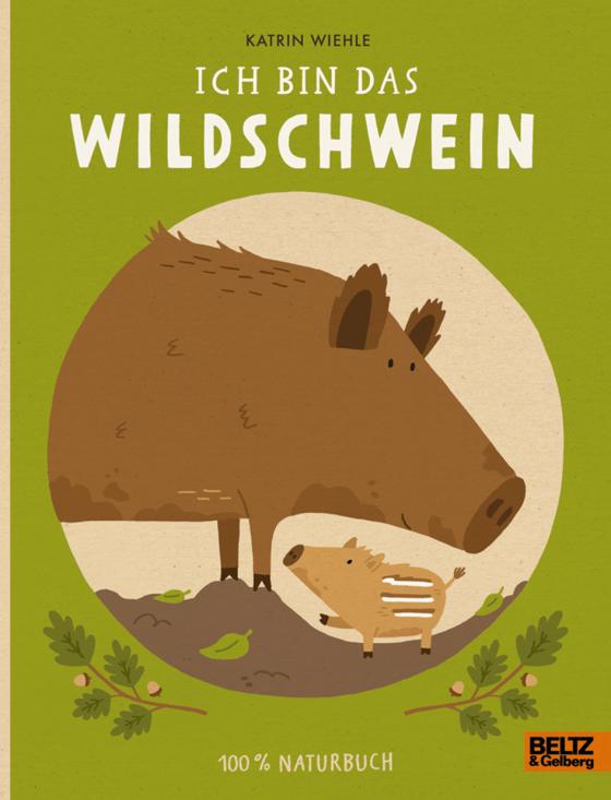 Cover-Bild Ich bin das Wildschwein