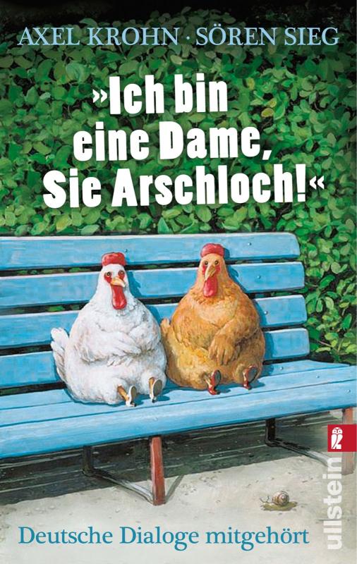 Cover-Bild »Ich bin eine Dame, Sie Arschloch!«