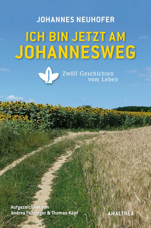 Cover-Bild Ich bin jetzt am Johannesweg