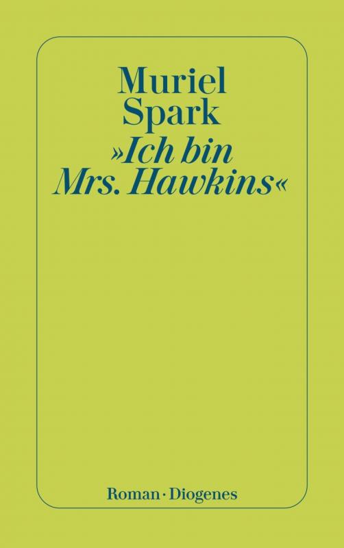 Cover-Bild »Ich bin Mrs. Hawkins«