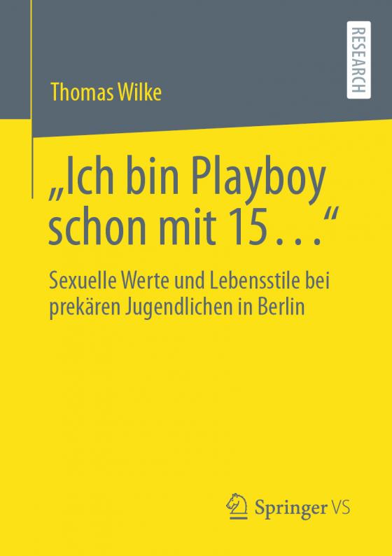 Cover-Bild „Ich bin Playboy schon mit 15…“