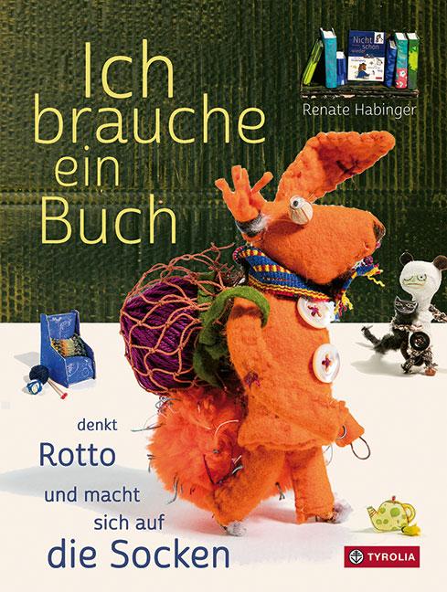 Cover-Bild Ich brauche ein Buch, denkt Rotto und macht sich auf die Socken