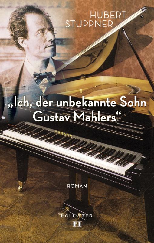 Cover-Bild "Ich, der unbekannte Sohn Gustav Mahlers"