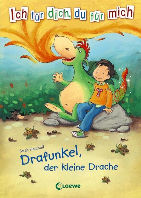 Cover-Bild Ich für dich, du für mich - Drafunkel, der kleine Drache