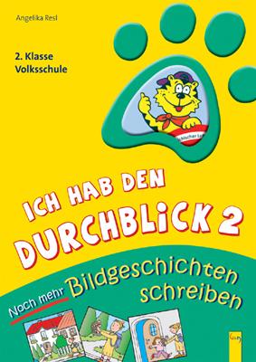 Cover-Bild Ich hab den Durchblick 2 - Noch mehr Bildgeschichten