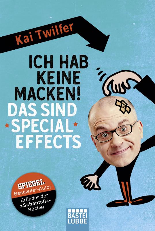 Cover-Bild Ich hab keine Macken! Das sind Special Effects