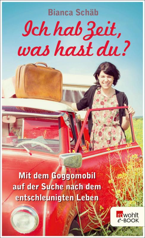 Cover-Bild Ich hab Zeit, was hast du?