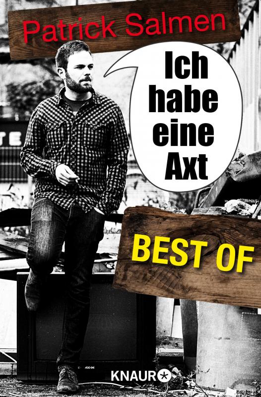 Cover-Bild Ich habe eine Axt – Best Of