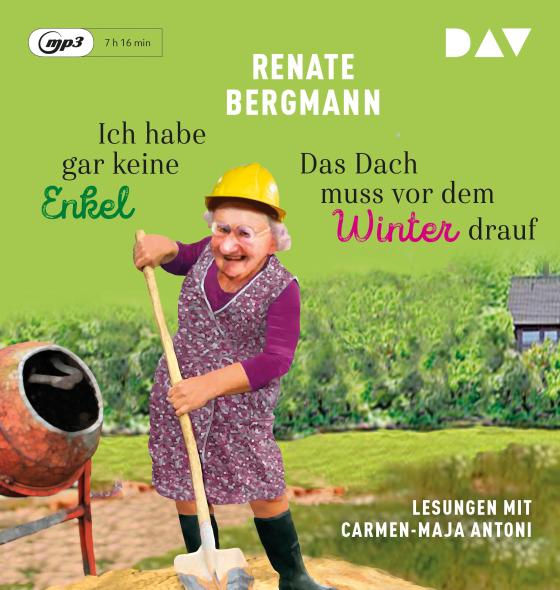 Cover-Bild Ich habe gar keine Enkel/Das Dach muss vor dem Winter drauf