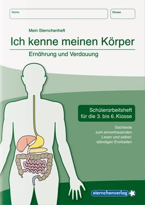 Cover-Bild Ich kenne meinen Körper - Ernährung und Verdauung