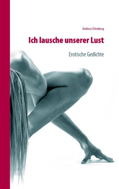 Cover-Bild Ich lausche unserer Lust