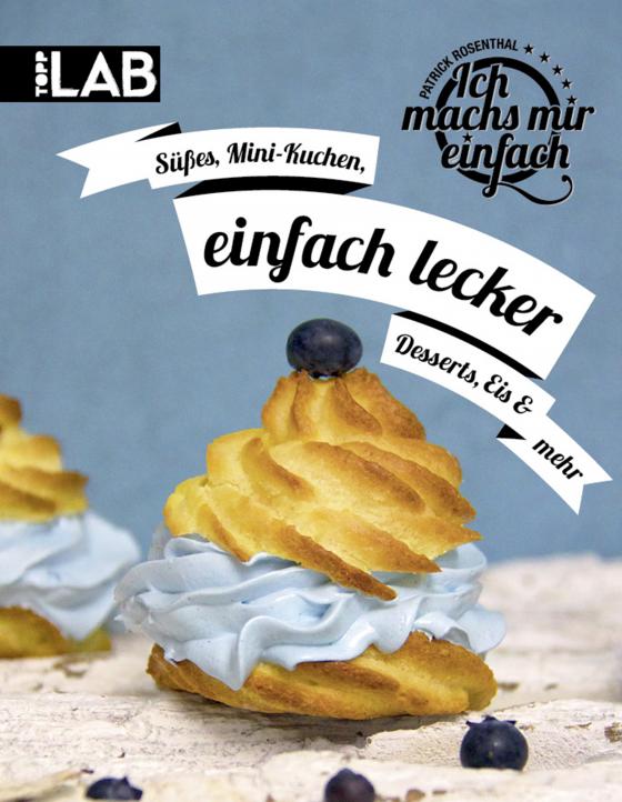 Cover-Bild Ich machs mir einfach - einfach lecker