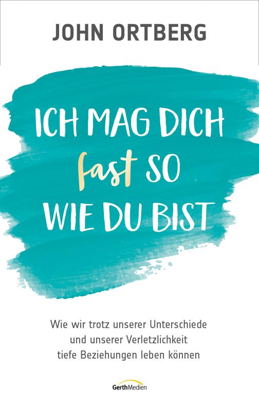 Cover-Bild Ich mag dich fast so, wie du bist