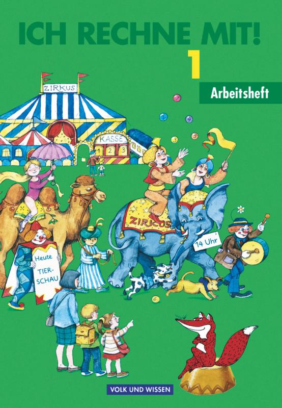 Cover-Bild Ich rechne mit! - Berlin, Brandenburg, Mecklenburg-Vorpommern, Sachsen, Sachsen-Anhalt, Thüringen - 1. Schuljahr