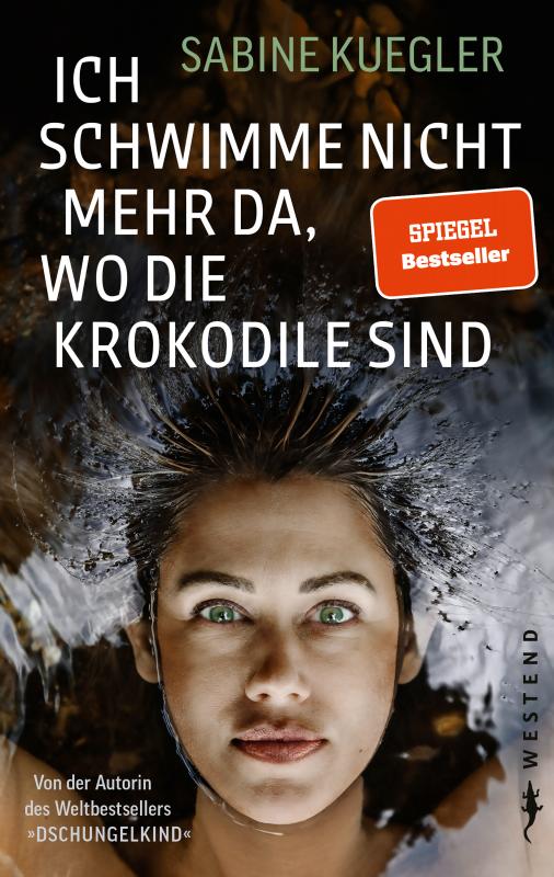 Cover-Bild Ich schwimme nicht mehr da, wo die Krokodile sind