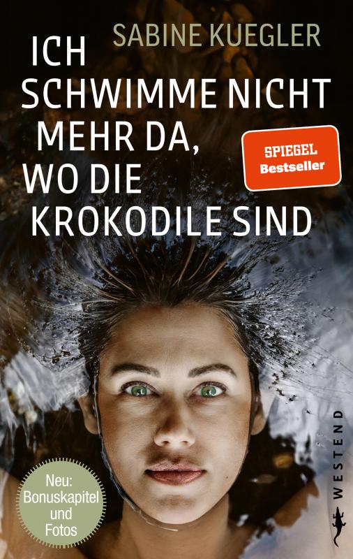 Cover-Bild Ich schwimme nicht mehr da, wo die Krokodile sind