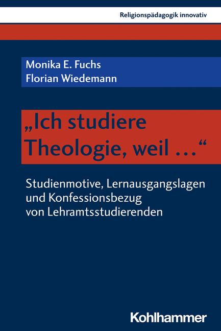Cover-Bild "Ich studiere Theologie, weil ..."