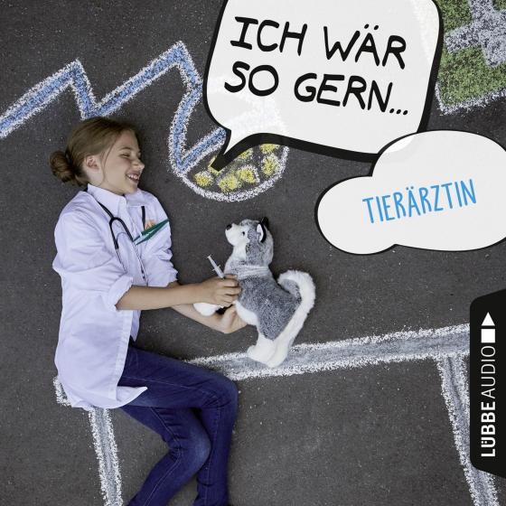 Cover-Bild Ich wär so gern Tierärztin