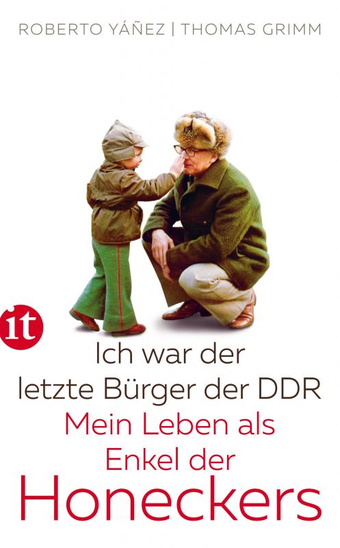 Cover-Bild Ich war der letzte Bürger der DDR