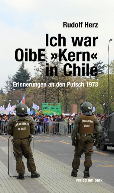 Cover-Bild Ich war OibE »Kern« in Chile