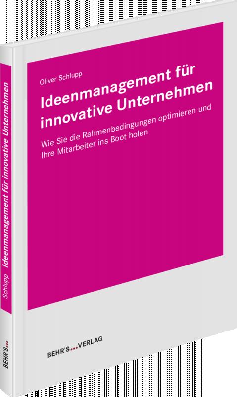 Cover-Bild Ideenmanagement für innovative Unternehmen