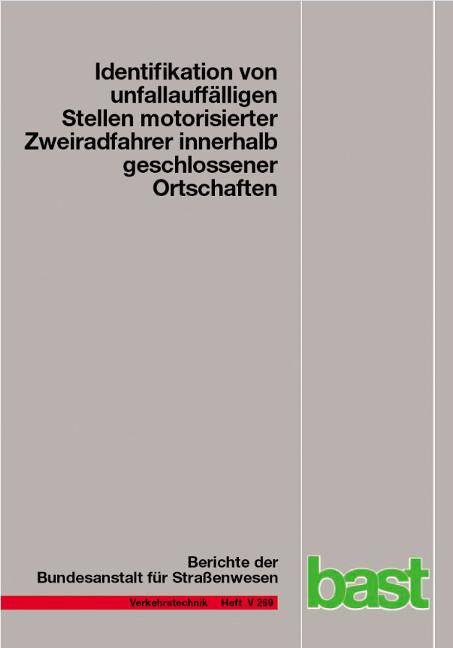 Cover-Bild Identifikation von unauffälligen Stellen motorisierter Zweiradrahrer innerhalb geschlossener Ortschaften